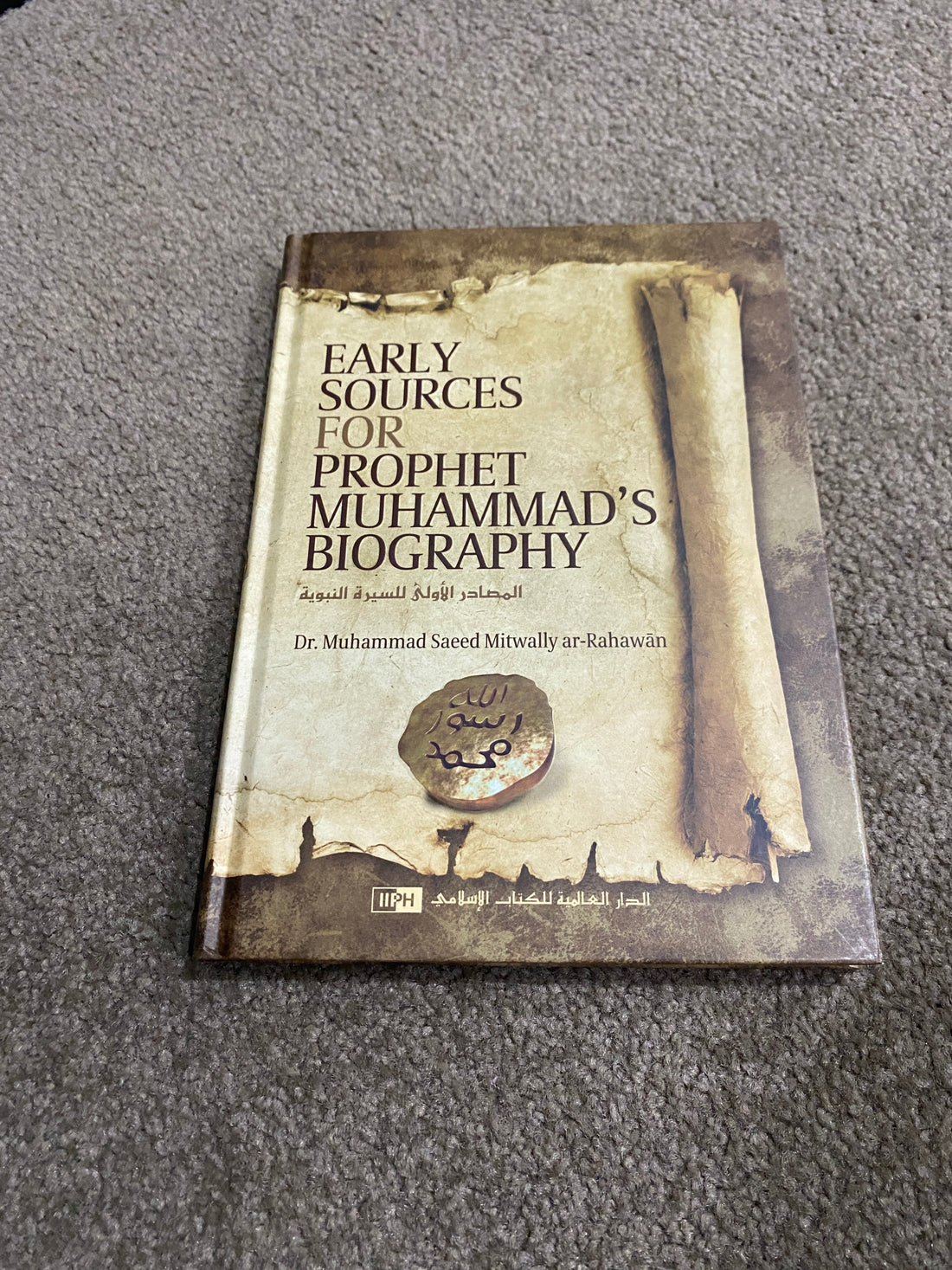 Early sources for Prophet Muhammads biography صلى الله عليه وسلم  - Book